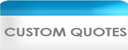 Custom Quotes
