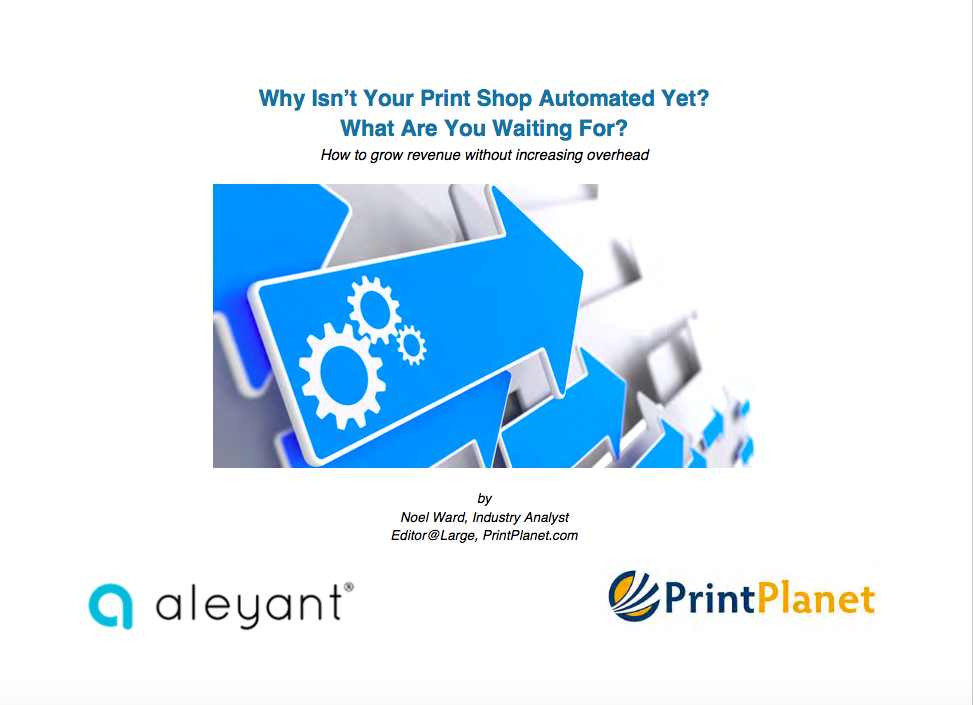 Growing Revenue Without Increasing Headcount – Automation Basics for the Life of Your Print Workflow